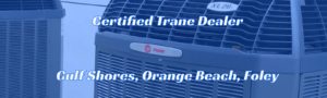 gulf shores Trane air conditioning repair